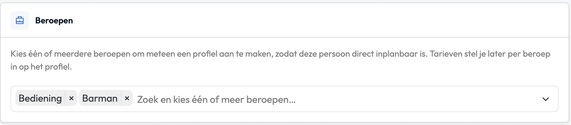 Het blok Beroepen met Bediening en Barman gekozen. Via het zoekveld voeg je er meer beroepen aan toe.